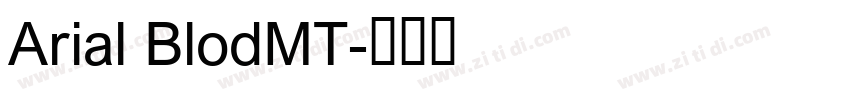 Arial BlodMT字体转换